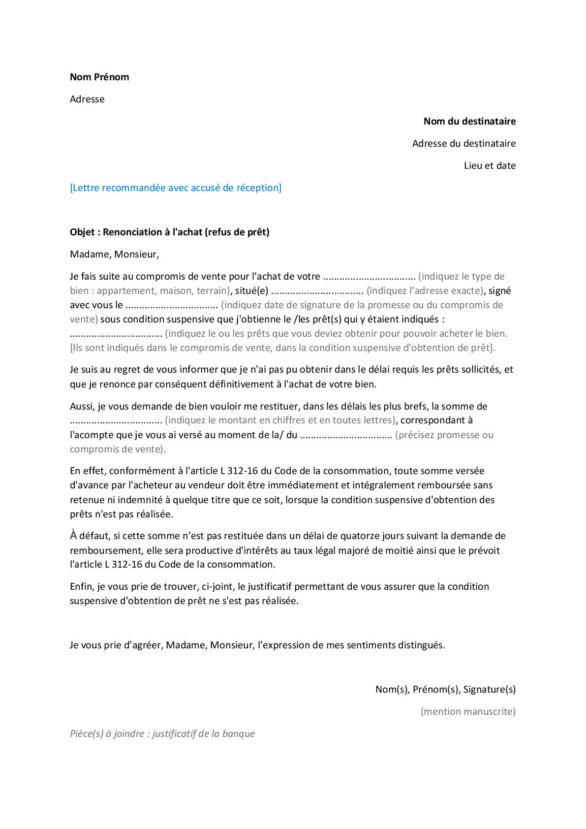 Comment rédiger une lettre de renonciation à l'achat immobilier (refus de prêt)